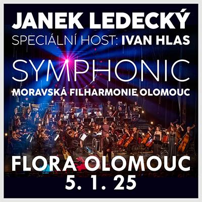 JANEK LEDECKÝ SYMPHONIC /  FLORA Olomouc / 05.01.2025