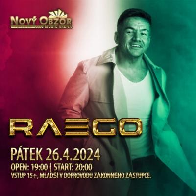 RAEGO Live koncert / Nový Obzor Music Arena Most / 26.04.2024