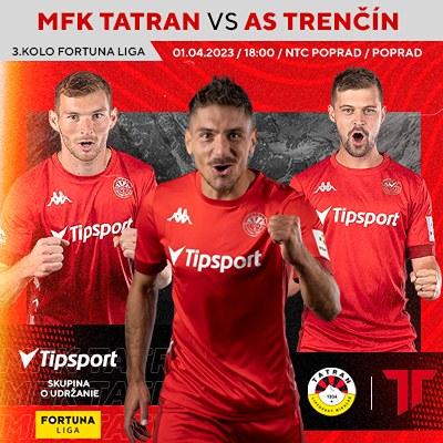 MFK Tatran Liptovský Mikuláš - AS Trenčín / Fortuna liga