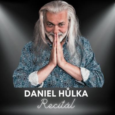 Daniel Hůlka: Recitál 2