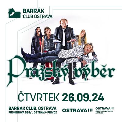 Pražský Výběr / Barrák Music Club Ostrava / 26.09.2024